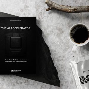 THE AI ACCELERATOR Buku Resep Produktivitas untuk Profesional yang Tidak Punya Waktu
