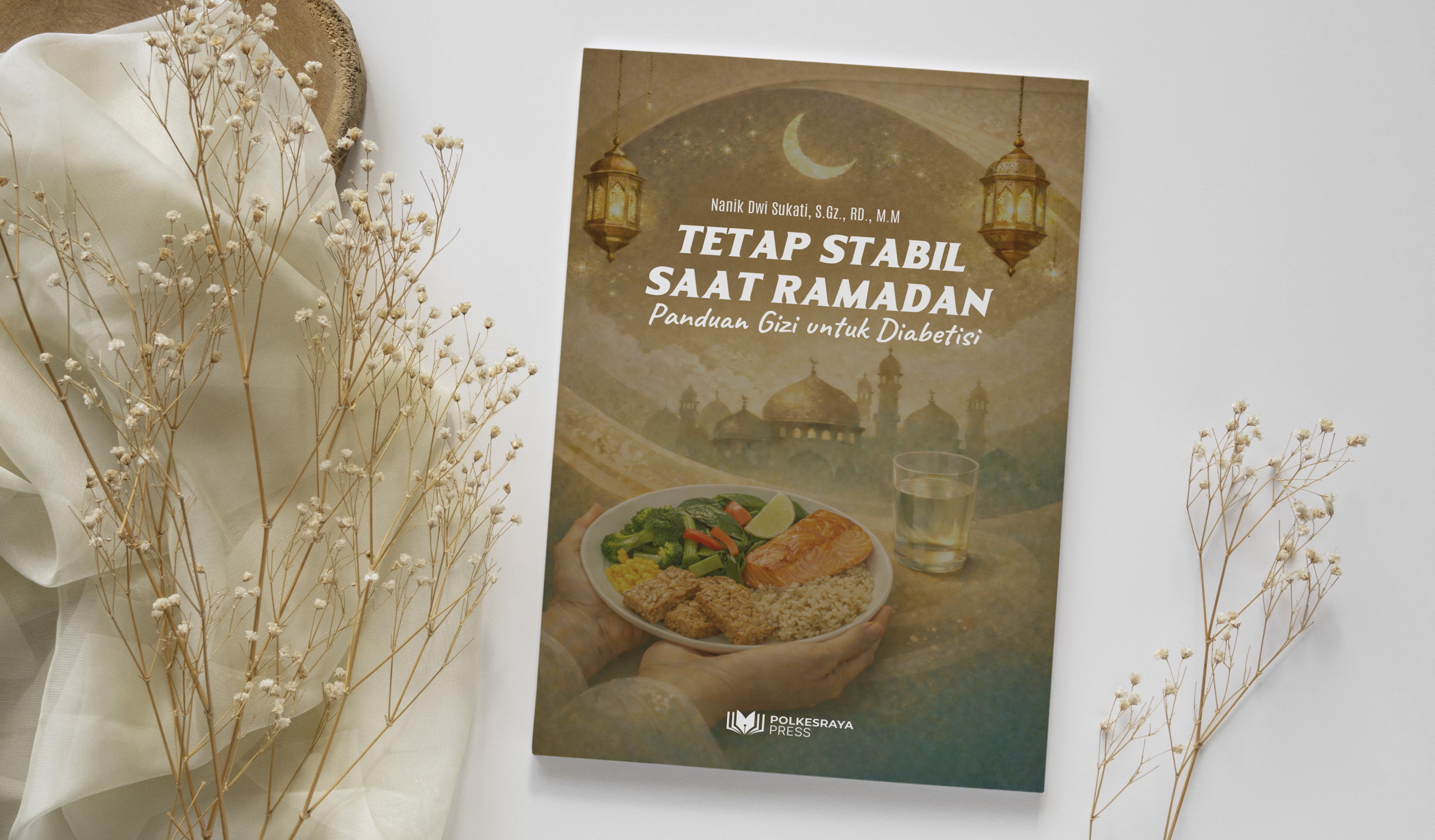 TETAP STABIL SAAT RAMADAN Panduan Gizi untuk Diabetisi - Gambar 5